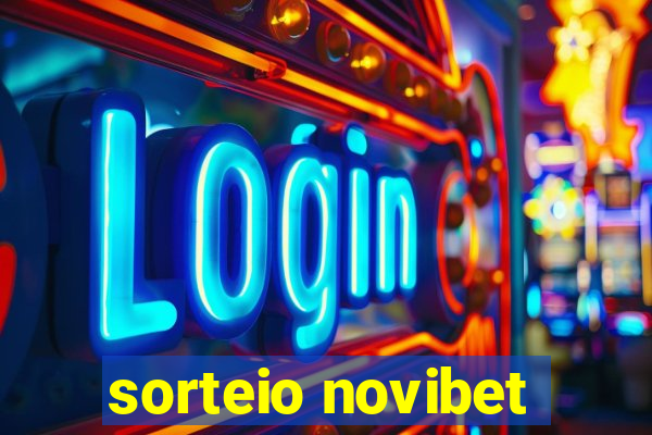 sorteio novibet